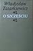 O szczęściu by Władysław Tatarkiewicz