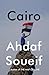 Cairo: Memoir of a City Transformed