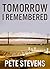 Tomorrow I Remembered