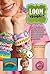 Loom Magic Fun!: Nine Aweso...