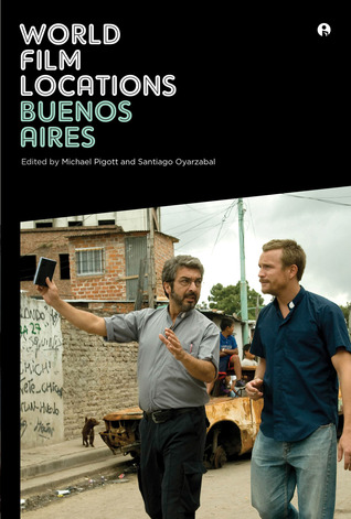 World Film Locations: Buenos Aires (Paperback)