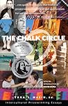 The Chalk Circle by Tara Lynn Masih
