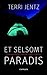 Et selsomt paradis