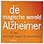 De Magische Wereld van Alzheimer