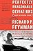 Perfectly Reasonable Deviations From The Beaten Track: The Letters Of Richard P. Feynman