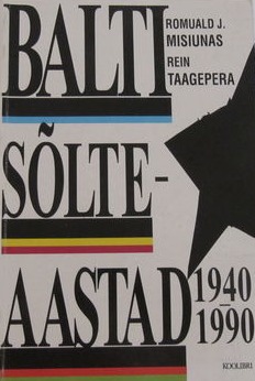 Balti riigid : sõlteaastad 1940-1990