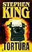 Tortúra by Stephen        King