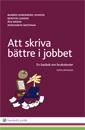Att skriva bättre i jobbet: en basbok om brukstexter (Paperback)