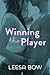 Winning The Player