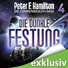 Die dunkle Festung by Peter F. Hamilton