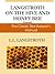 Langstroth on the Hive and The Honeybee; The Classic Beekeepers Manual (Illustrated)