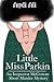 Little Miss Parkin: An Inspector McGowan Short Murder Mystery
