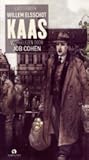 Kaas by Willem Elsschot Kaas by Willem Elsschot