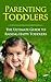 Parenting Toddlers by Sarah Booker