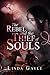 The Rebel and the Thief of Souls