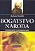 Bogatstvo naroda: istraživanje prirode i uzroka bogatstva naroda