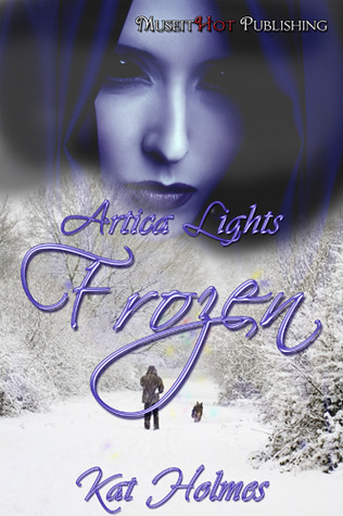 Frozen (The Artica Lights Book 1)