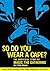 So Do You Wear a Cape? by Titus Chalk