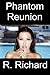 Phantom Reunion