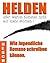 Helden: oder: warum Kometen nicht auf Idaho stürzen!