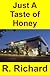 Just A Taste of Honey