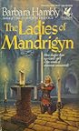 The Ladies of Mandrigyn (Sun Wolf and Starhawk #1)