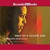 Half of a Yellow Sun by Chimamanda Ngozi Adichie