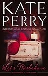 Let's Misbehave by Kate Perry