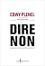 Dire Non