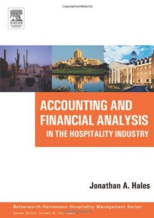 Accounting and Financial Analysis in the Hospitality Industry (Butterworth-Heinemann Hospitality Management Series)