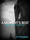 A Moment's Rest (Ellis Springs Series Book 2)