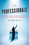 The Professionals by Stephen Mills