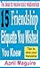 15 Friendship Etiquette You Wished You Knew: The ideas to resolve toxic relationships