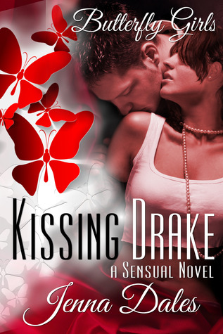 Kissing Drake (Butterfly Girls, #1)