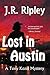 Lost in Austin (Tony Kozol,...