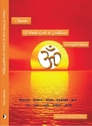 Chants of Hindu Gods and Godesses in English Rhyme (Hardcover)