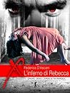 L'Inferno di Rebecca L'Inferno di Rebecca