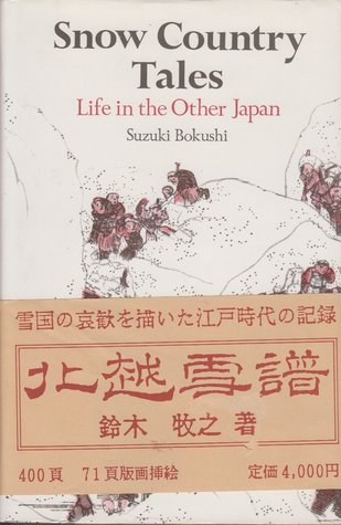 Snow Country Tales: Life in the Other Japan
