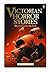 Victorian Horror Stories by Mike Stocks