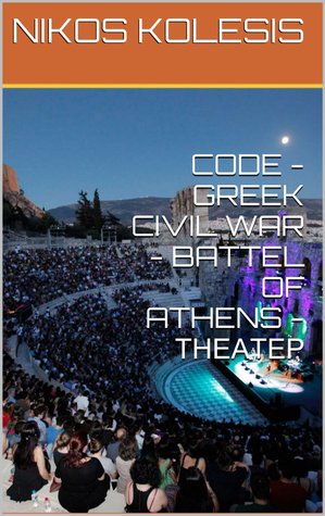 Code - Greek Civil War - Battle of Athens - Theater