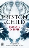 Descente en enfer by Douglas Preston