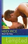 Beach Bar Baby by Heidi Rice