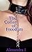 The Collar of Freedom