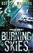 The Burning Skies (Autumn Rain #2)