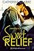 Sweet Relief by Catherine Clarke