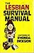 The Lesbian Survival Manual