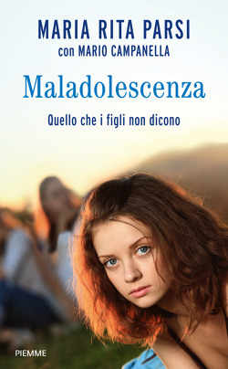Maladolescenza: Quello che i figli non dicono