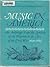 Music In America: An Anthology From the Landing of the Pilgrims to the Close of the Civil War, 1620-1865
