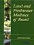 Land and Freshwater Molluscs of Brazil
