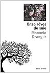 Onze rêves de suie